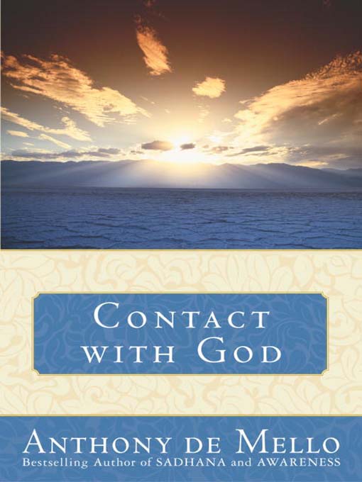 Title details for Contact with God by Anthony De Mello - Available